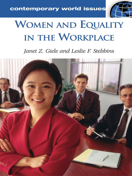 Title details for Women and Equality in the Workplace by Janet Zollinger Giele - Available